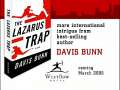 Lazarus Trap, Davis Bunn 