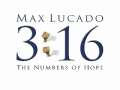 Max Lucado, 3:16 The Numbers of Hope 
