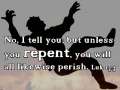 Jesus Said Repent 