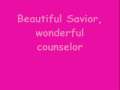 Beautiful Savior by Casting Crowns 