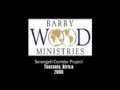 Serengeti Cooridor Project: Barry Wood Ministries 
