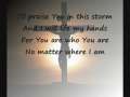 Praise you in the storm- casting crowns 