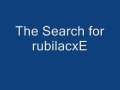 The Search for rubilacxE: A Knights of tolemaC Movie 