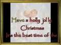 Have a Holly Jolly Christmas (KarAoke) 