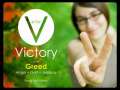V is for Victory Over Greed 