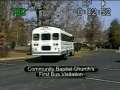 Community Baptist Church Bus video 