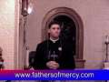 The Fathers Of Mercy: Fr. Tony Stephens 