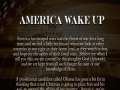 America Wake up to Obama 