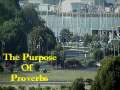 The Purpose of Proverbs - Part 1 