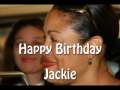 Happy Birthday Jackie 
