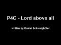 P4C - Lord above all (by Daniel Schweighoefer)