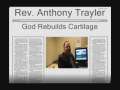 Supernatural Miracle Rev. Anthony Trayler 