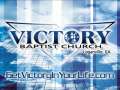 Welcome to Victory Baptist Church