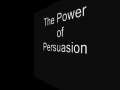 The Power of Persuasion by Shelagh Watkins