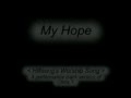 Hillsong/My Hope (My Rendition)
