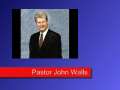 Building, Pastor John Walls 