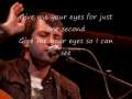 Brandon heath- Give me your eyes with lyrics 