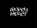 Legacy Impact 
