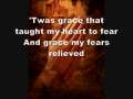 Amazing Grace (my chains are gone) by Chris Tomlin 