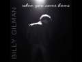 Billy Gilman- When You Come Home 