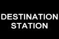 Destination Station 