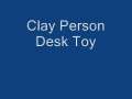 Clay Person Desk Toy