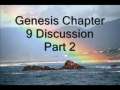 Genesis Chapter 9 Discussion Part 2 