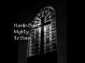 Hamlin Band singing Mighty to Save 