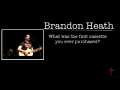 Brandon Heath-His First Cassette 