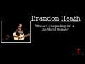 Brandon Heath talks about the world series 
