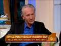 Maher says Christians Should be More like Christ 
