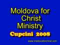Moldova for Christ Ministry, Richard Odom in Cupcini, 2008 
