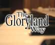 The Gloryland Way 