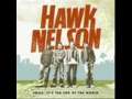 The one thing I have left by Hawk Nelson 