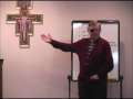 Faith Formation for Mothers 2007-08 Session 12 Part 3 