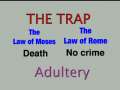 The woman taken in adultery Part 1 of 4 The trap. 