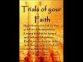 Trials of your faith 