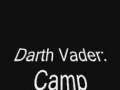 Darth Vader Camp Couselor Final 