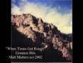 Matt Mattero - When Times Get Rough