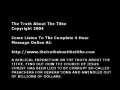 The Truth About The Tithe (Copyright 2004) CLIP #3 