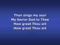 How Great Thou Art (worship video w/ lyrics) 