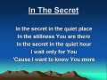 In the Secret (worship video w/ lyrics) 