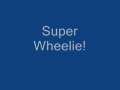 Super Wheelie 