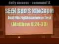 Seek God's Kingdom Command 14 Part 1 