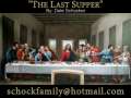 &quot;The Last Supper&quot; 