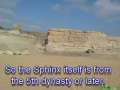 The Guardian of Giza, the Great Sphinx of the Giza Plateau looks to the East, why? Part One 