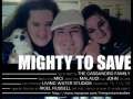 MIGHTY TO SAVE (recorded by Mici C!%#$andro &amp; Fam)