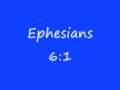 Ephesians 6:1 Scripture Song 