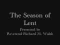 The Season of Lent 