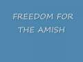 Freedom For The Amish 